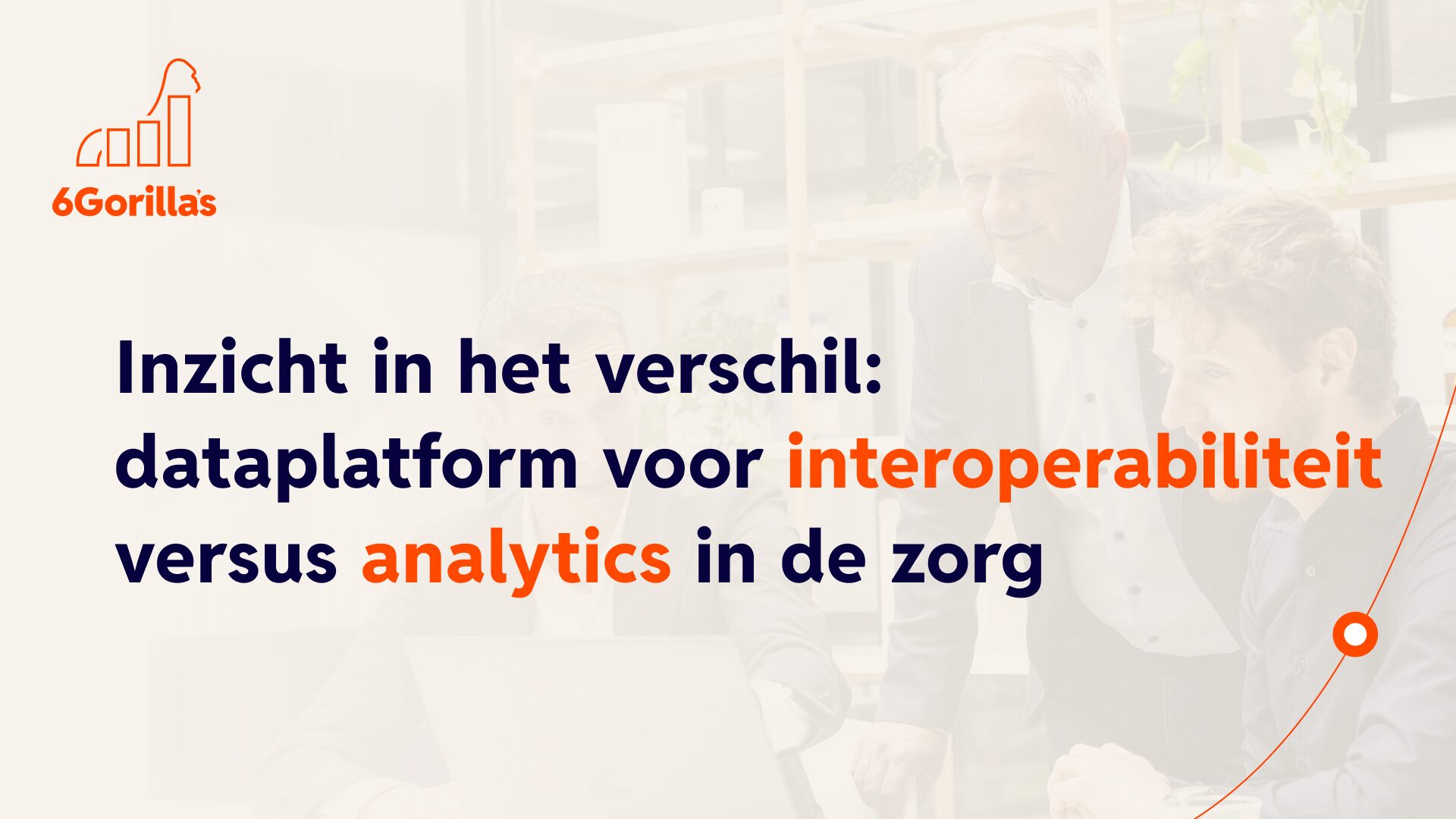 Inzicht in het verschil: dataplatform voor interoperabiliteit versus analytics in de zorg