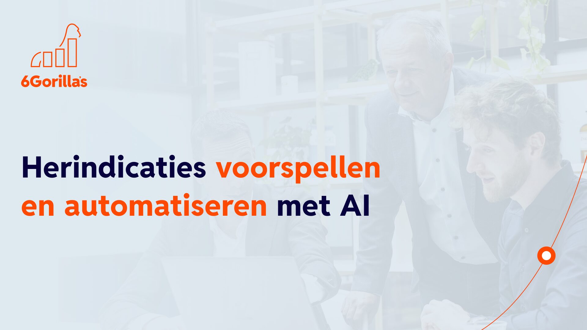 6Gorilla’s lanceert AI-oplossing die herindicaties voorspelt en automatiseert